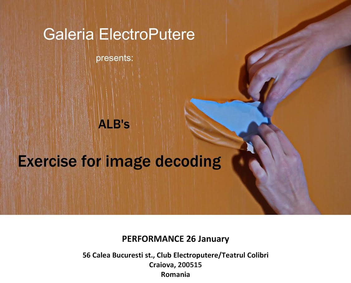 Andreea-Lorena Bojenoiu „Exercițiu pentru decodarea imaginii” @ Galeria ElectroPutere, Craiova