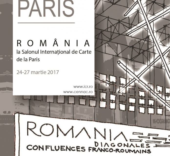 Standul României se deschide vineri la Salonul Cărții de la Paris. Diagonales et confluences franco-roumaines