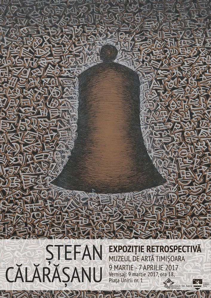 Ștefan Călărășanu – Expoziție retrospectivă @ Muzeul de Artă din Timişoara
