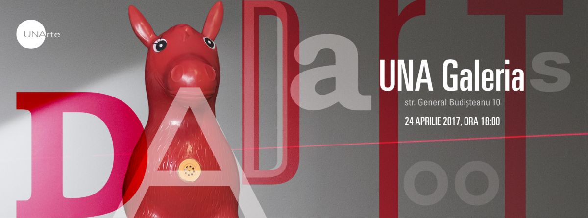 Expoziția DADA ROOTS @ UNA Galeria, București
