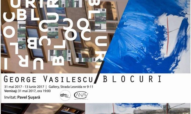 George Vasilescu – BLOCURI @ Gallery