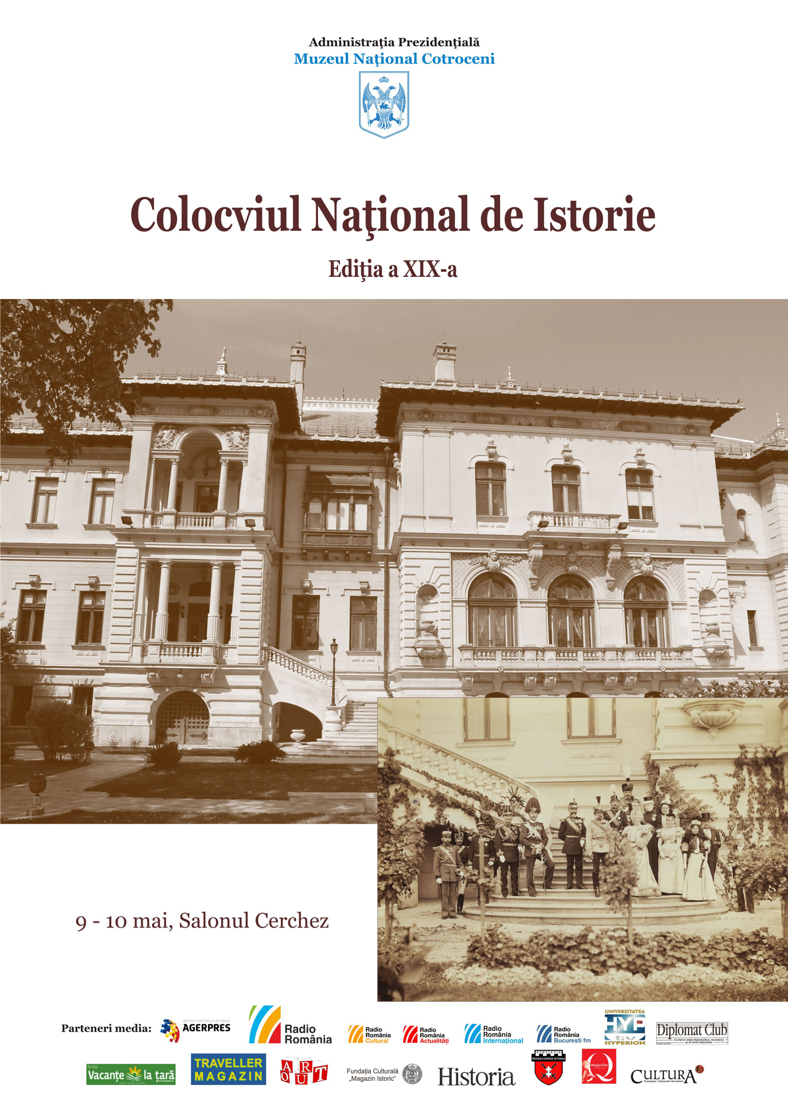 Colocviului Naţional de Istorie, Muzeul Naţional Cotroceni