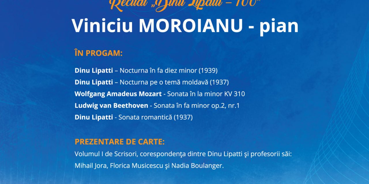 Dinu Lipatti – 100 …la Mogoşoaia ClasicFest ediţia a VI-a