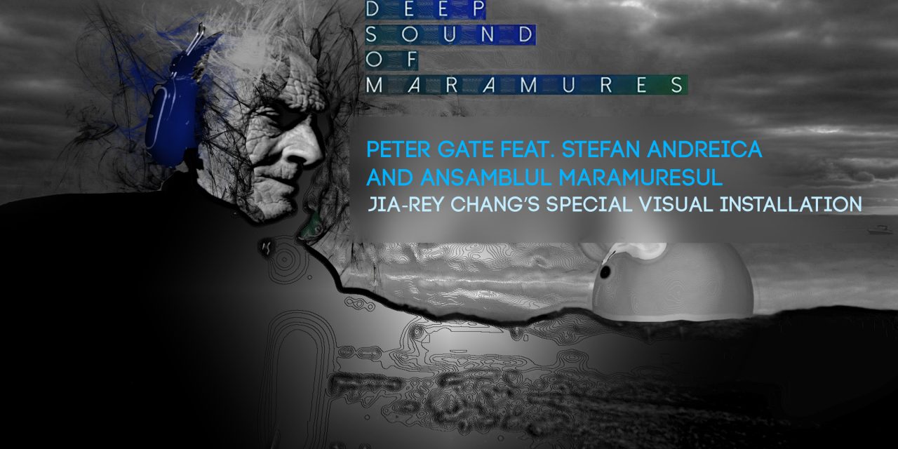 DEEP SOUND OF MARAMURES, arhitectura sunetelor străvechi într-un univers 4D @ Control Club București
