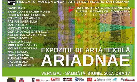 ARIADNAE Expoziție de artă textilă @ Turnul Fierarilor Sighişoara