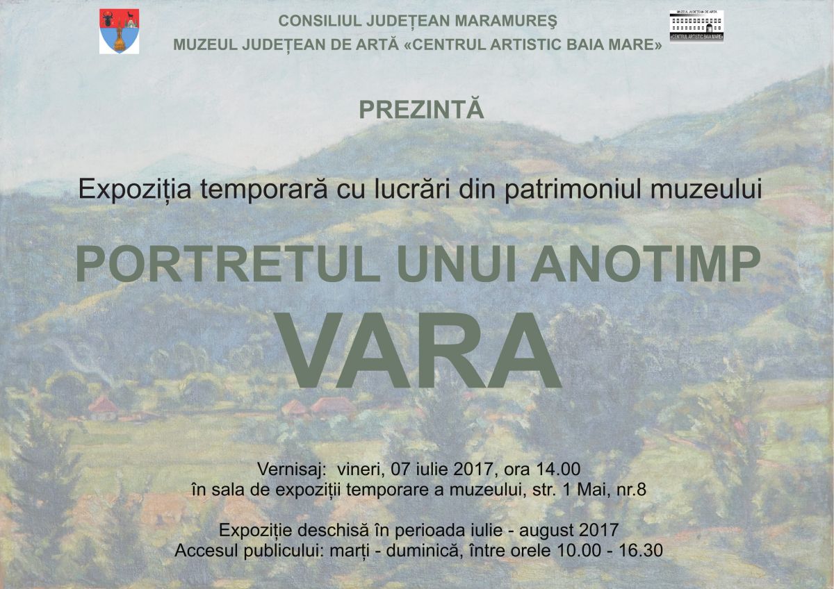 Expoziția „Portretul unui anotimp VARA” @ Muzeul Județean de Artă «Centrul Artistic Baia Mare»
