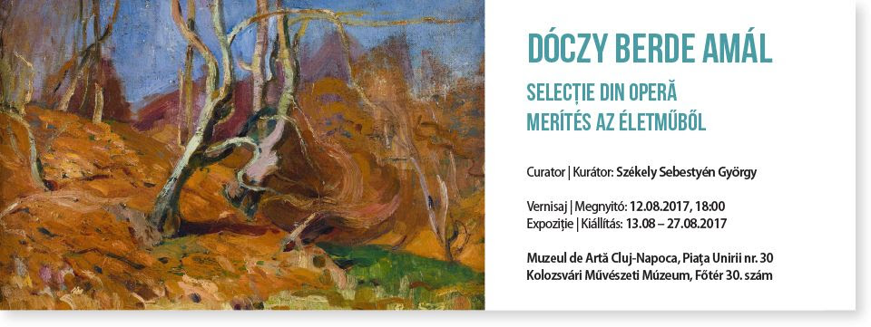 Expoziția „Dóczy Berde Amál – Selecție din operă” @ Muzeul de Artă Cluj-Napoca