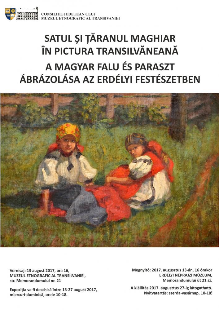 Expoziția „Satul și țăranul maghiar în pictura transilvăneană” la Muzeul Etnografic al Transilvaniei