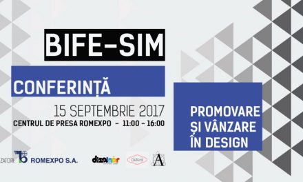 Conferinţa de Design @ BIFE- SIM- Târg internaţional de mobilă