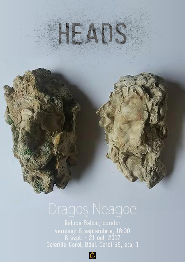 Dragoș Neagoe „HEADS” @ Galeriile Carol, București