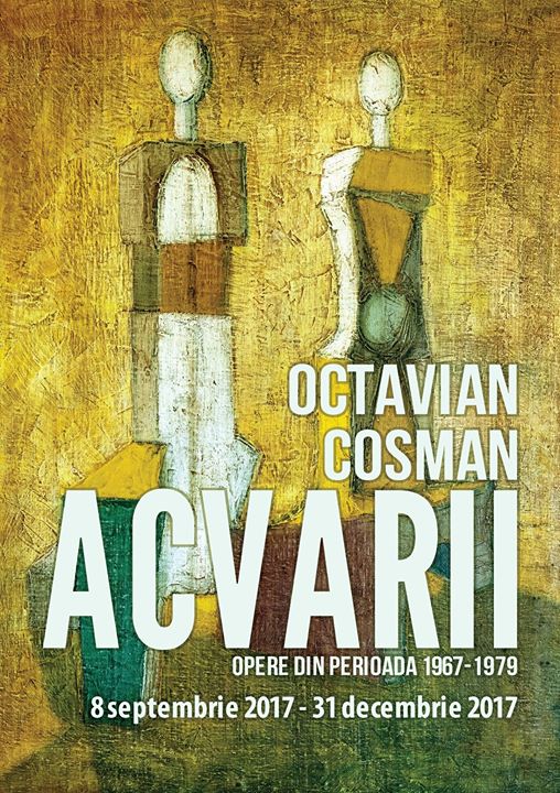 Octavian Cosman, “ACVARII. Opere din perioada 1967-1979”@ Fundația Doina și Octavian Cosman, Cluj-Napoca