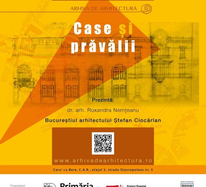 Conferința „Bucureștiul arhitectului Ștefan Ciocârlan” @ Caru cu Bere, București
