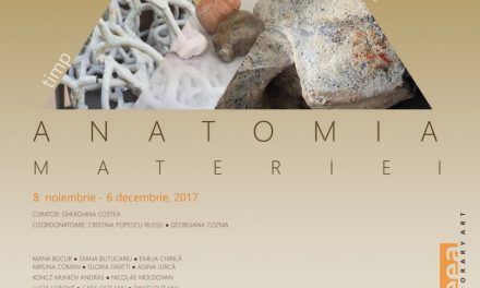 „ANATOMIA MATERIEI – TIMP, MEMORIE” @ Galateea Contemporary Art, București