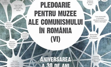 O nouă ediţie a workshop-ului „Pledoarie pentru muzee ale comunismului în România” are loc la Braşov