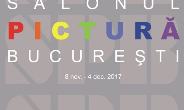 SALONUL PICTURĂ BUCUREȘTI –  Centrul Artelor Vizuale – Galeria Căminul Artei