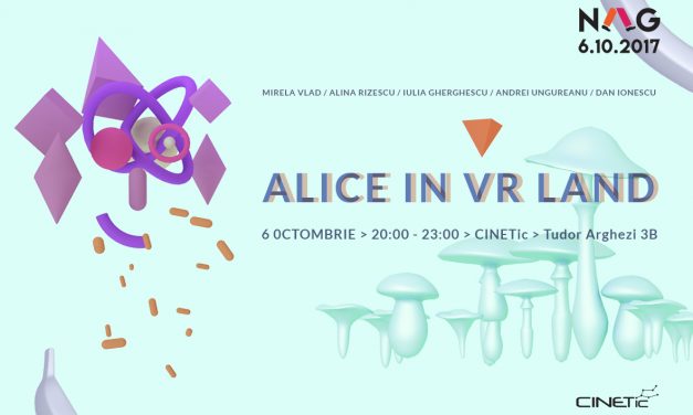 Alice in VR Land @ CINETic