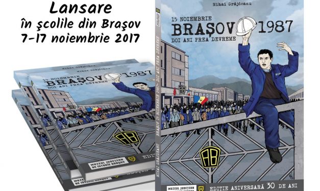 Albumul de bandă desenată „Brașov 15 Noiembrie 1987 – doi ani prea devreme” 