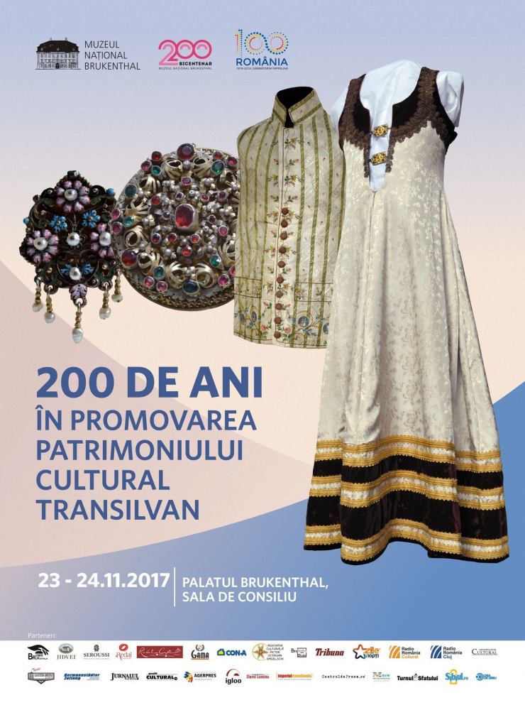Simpozionul științific: 200 de ani în promovarea patrimoniului cultural transilvan @ Palatul Brukenthal
