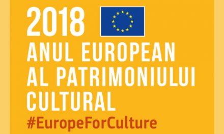 Lansarea Anului european al patrimoniului cultural 2018