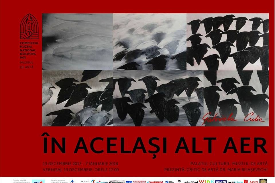 Gabriela Culic expune “În același alt aer” @ Palatul Culturii din Iași – Muzeul de Artă