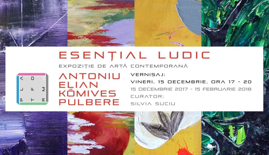 ESENŢIAL LUDIC by PLATFORMA @ Cluj-Napoca