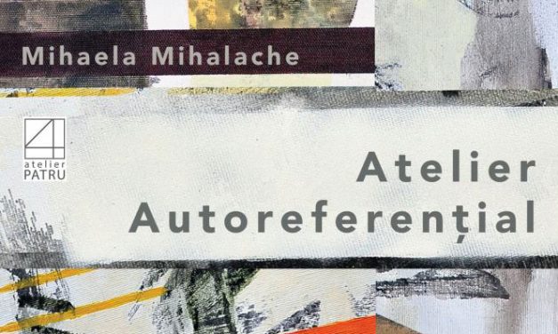 Mihaela Mihalache, „Atelier autoreferential” @ Atelier Patru din Cluj-Napoca