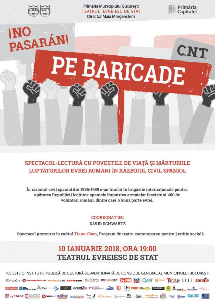 PE BARICADE – POVEȘTILE DE VIAȚĂ ȘI MĂRTURIILE LUPTĂTORILOR EVREI ROMÂNI  ÎN RĂZBOIUL CIVIL SPANIOL @ Teatrul Evreiesc de Stat