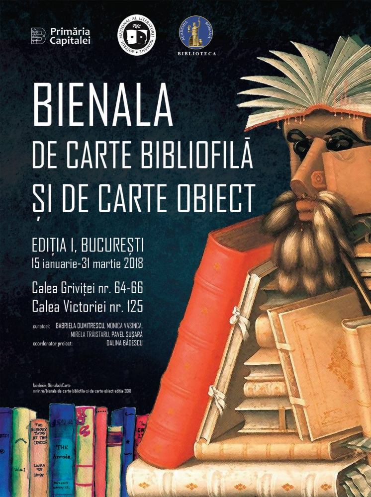 Bienala de Carte Bibliofilă și de Carte-Obiect, ediția I, 2018 @ Muzeul Național al Literaturii Române