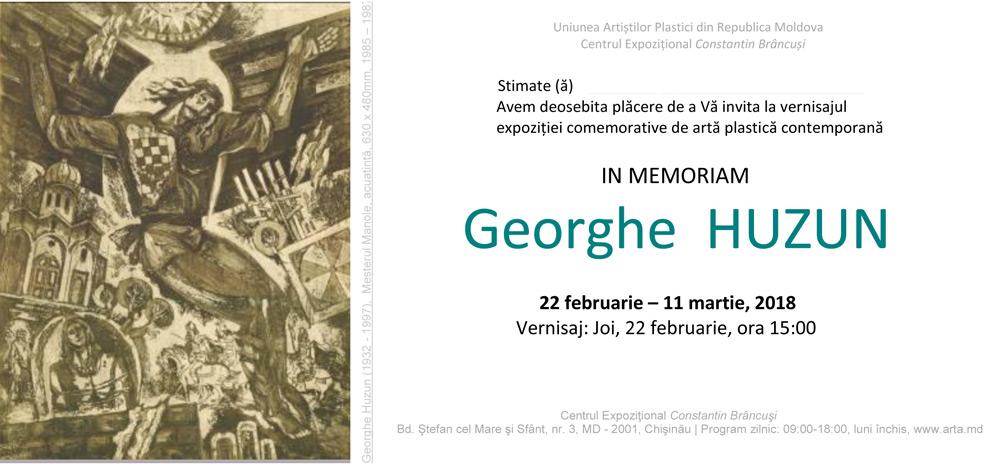 Expoziție „In Memoriam Georghe Huzun” @ Centrul Expoziţional Constantin Brâncuşi, Chişinău