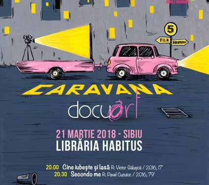 Caravana Docuart ajunge în Sibiu și Târgu Jiu