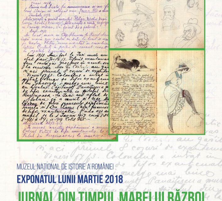 Exponatul lunii martie 2018, la Muzeul Național de Istorie a României: „Jurnal din timpul Marelui Război”