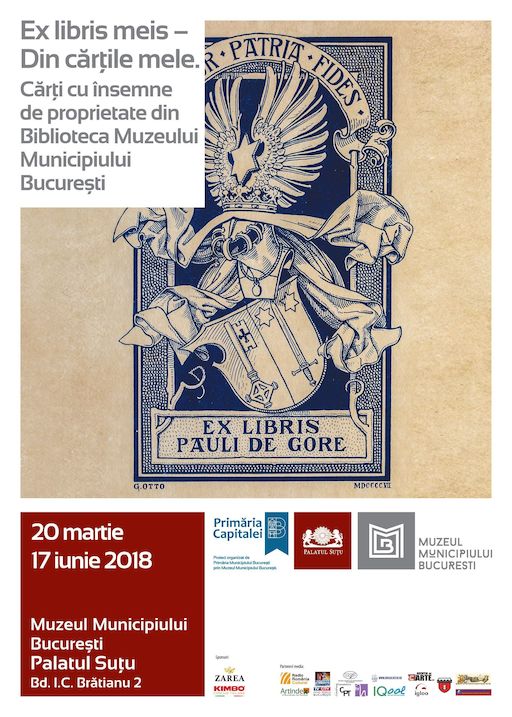 Expoziția „Ex libris meis” – „Din cărțile mele” @ Muzeul Municipiului București, Palatul Suțu