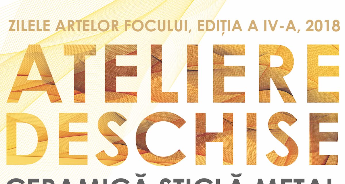 Zilele Artelor Focului, ediția a IV-a 2018