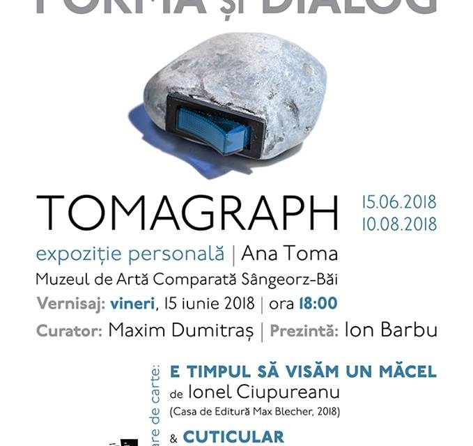 TOMAGRAPH – Ana Toma @ MACSB