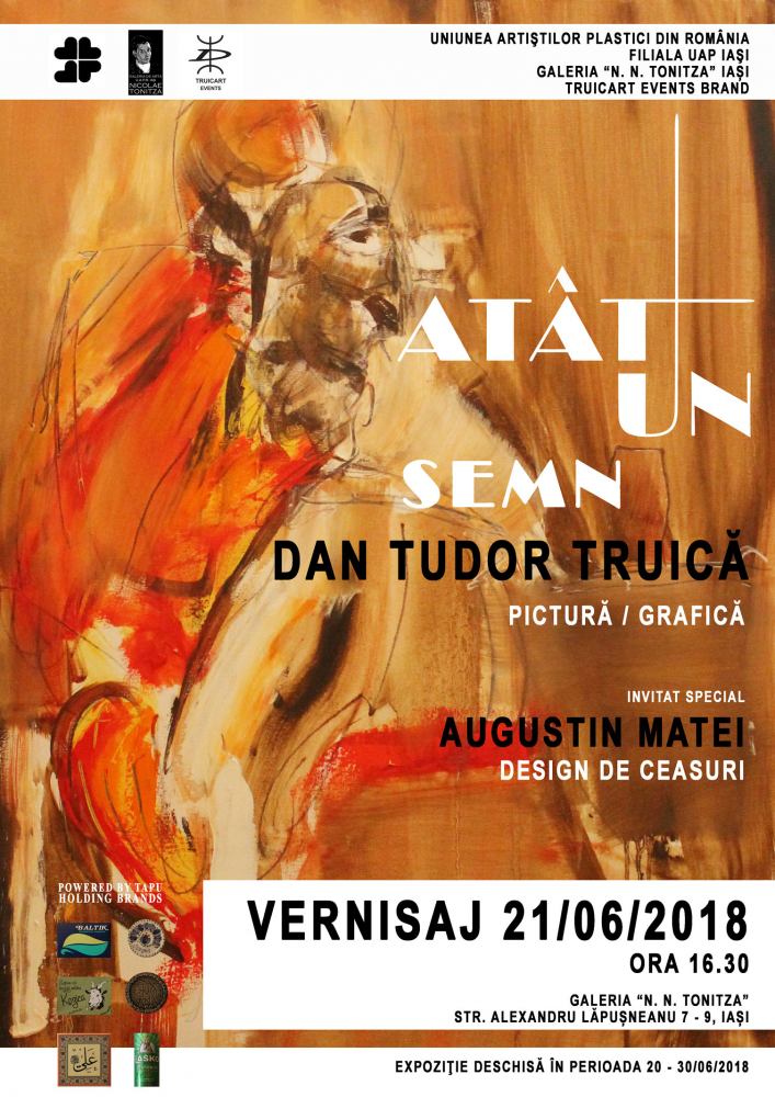 Dan Tudor Truică expoziție de pictură și grafică “ATÂT, UN SEMN” @ Galeria de Artă „N.Tonitza”, Iași