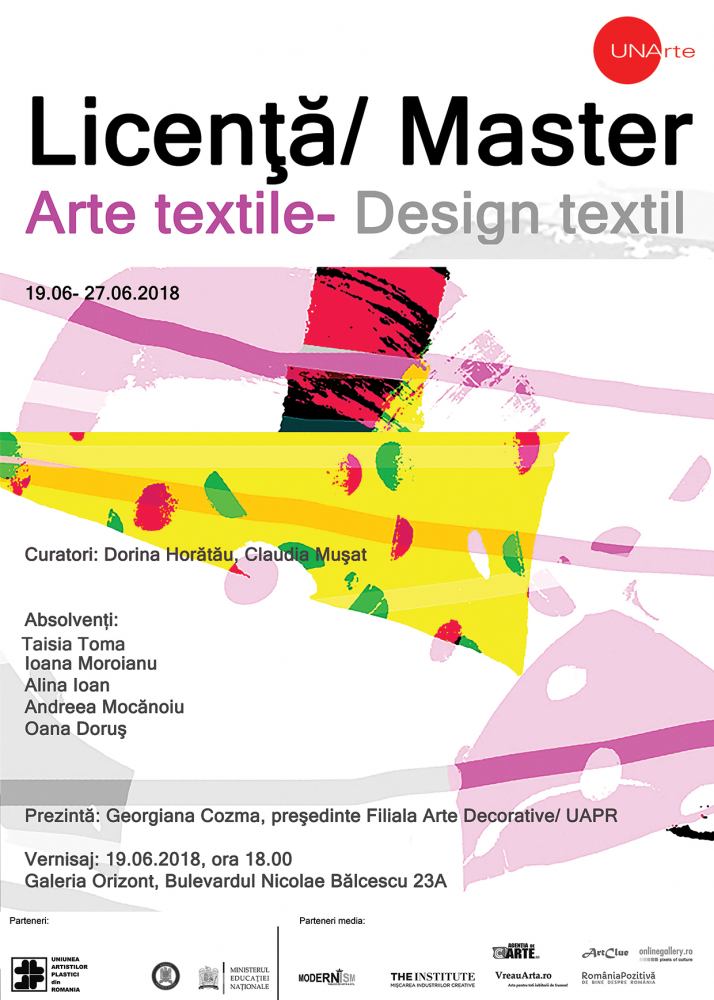 Expoziţia Licenţă/ Master/ Arte textile – Design textil/ 2018 @ Galeria Orizont, București