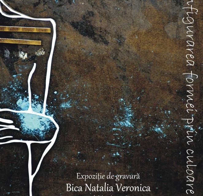 Expoziția de gravură Bica Natalia Veronica „SILUETA” @ Spațiul expozițional Centrul Multifuncțional, Bastionul Theresia, Timișoara