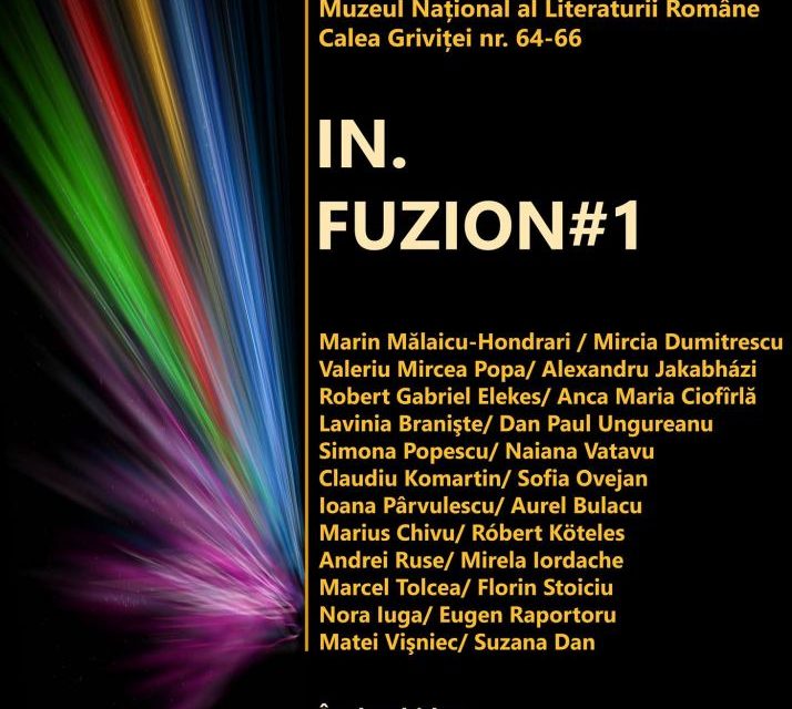 Expoziția „In.Fuzion#1” @ Muzeul Național al Literaturii Române