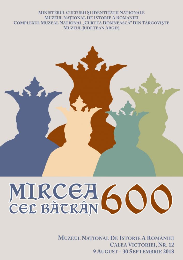 Expoziția temporară „Mircea cel Bătrân – 600” @ Muzeul Naţional de Istorie a României
