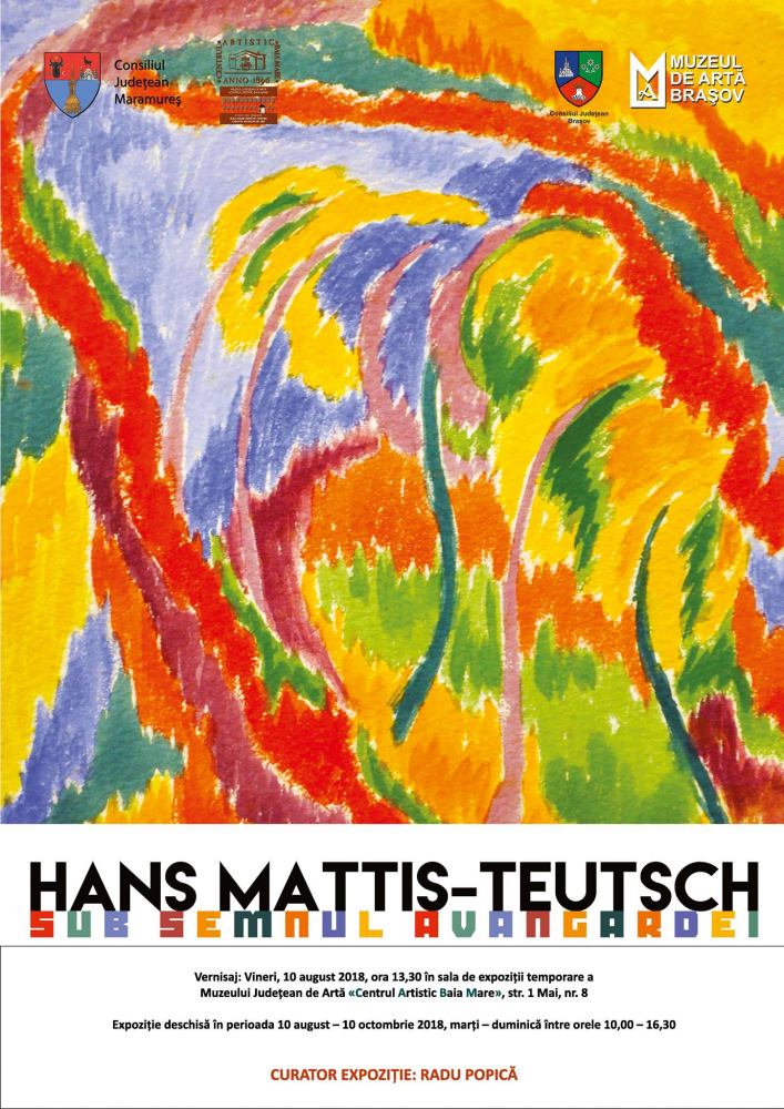 Expoziția „Hans Mattis-Teutsch Sub semnul avangardei” @ Muzeul Județean de Artă «Centrul Artistic Baia Mare»