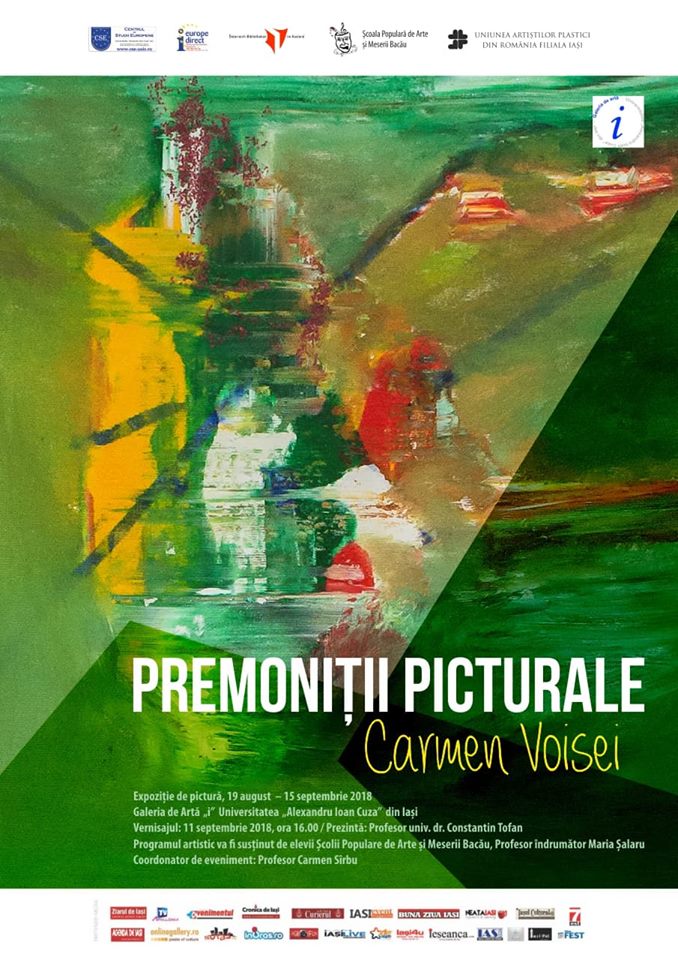 EXPOZIȚIE DE PICTURĂ „PREMONIȚII PICTURALE” – CARMEN VOISEI @ GALERIA DE ARTA „I”  UNIVERSITATEA „ALEXANDRU IOAN CUZA” DIN IAȘI