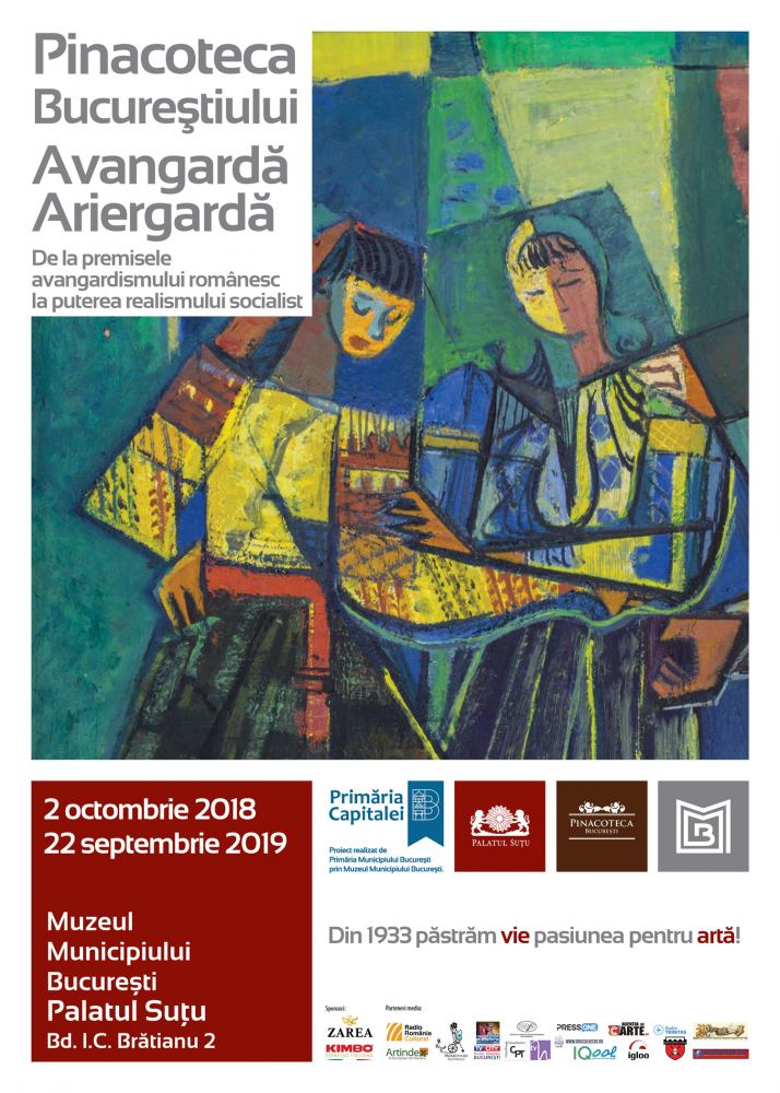 Expoziția „AVANGARDĂ ↔ ARIERGARDĂ. De la premisele avangardismului românesc la puterea realismului socialist” @ Muzeul Municipiului București – Palatul Suțu