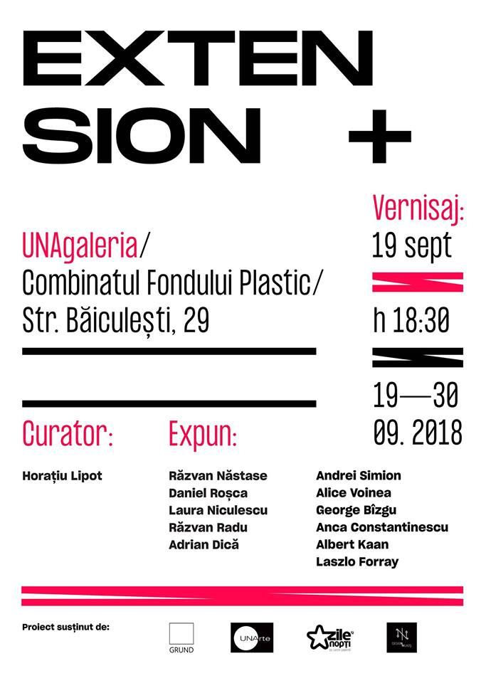 Expoziție „Extension+” @ UNAgaleria, Combinatul Fondului Plastic, București