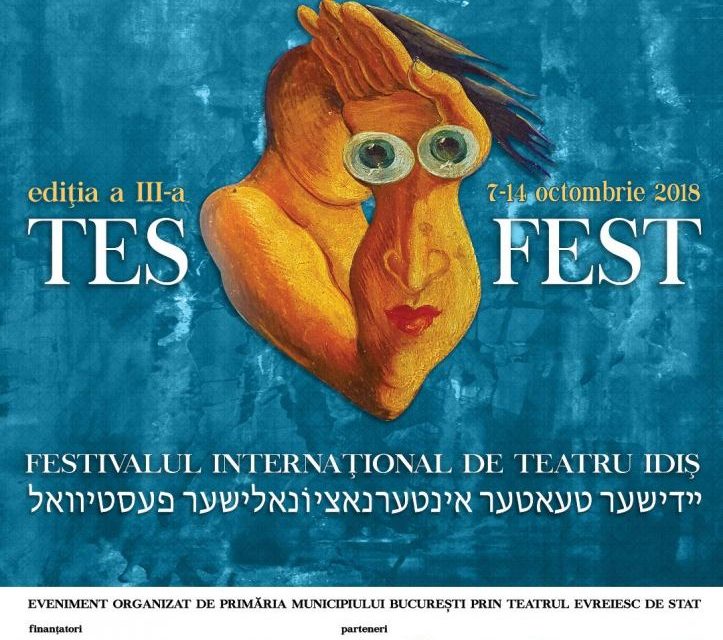 Festivalul Internaţional de Teatru Idiș – TES FEST ediţia a treia