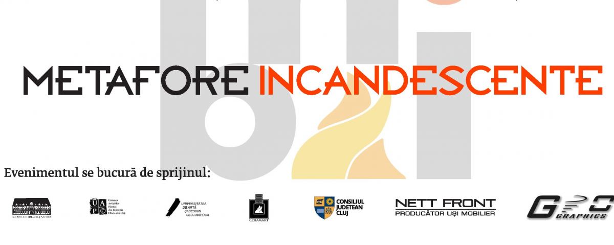 Bienala Națională de ceramică-sticlă-metal, ”Metafore Incandescente”  Cluj-Napoca 2018