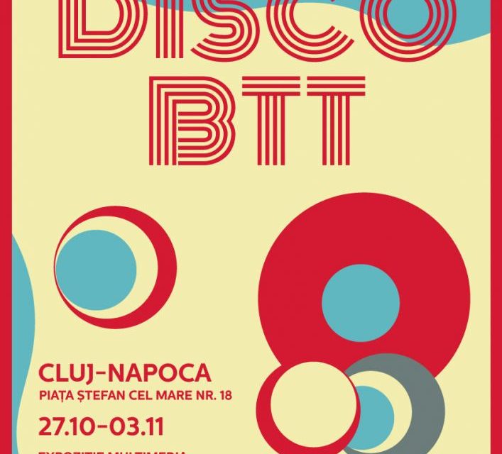 Deschidere Expoziția Multimedia DISCO BTT la Cluj-Napoca