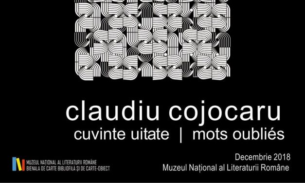 Cuvinte uitate/Mots oubliés – Claude Cojocaru @ MNRL