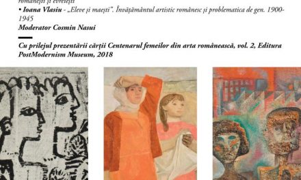 Conferință și carte: Centenarul femeilor in arta românească 2