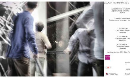 Balkan Performance Tour 2019 – eveniment de arte performative la Timișoara
