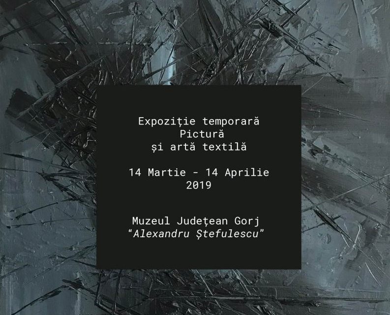 Oana Tudose expune  „Revelațiile durerii (după Cioran)” @ Muzeul Județean Gorj ”Alexandru Ștefulescu” din Târgu Jiu